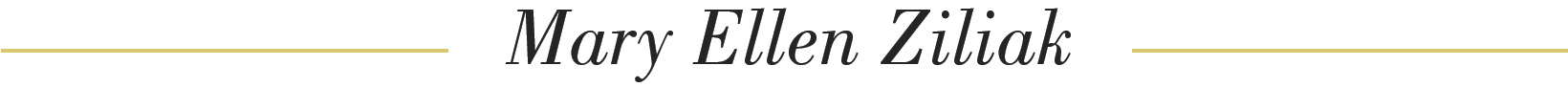 Mary Ellen Ziliak